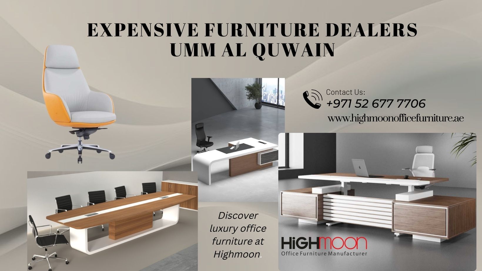 Expensive Office Furniture Dealers Umm Al Quwain