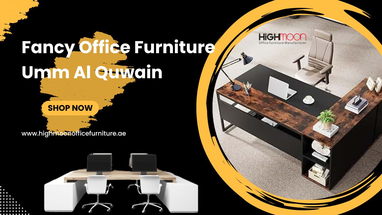 Fancy Office Furniture Umm Al Quwain