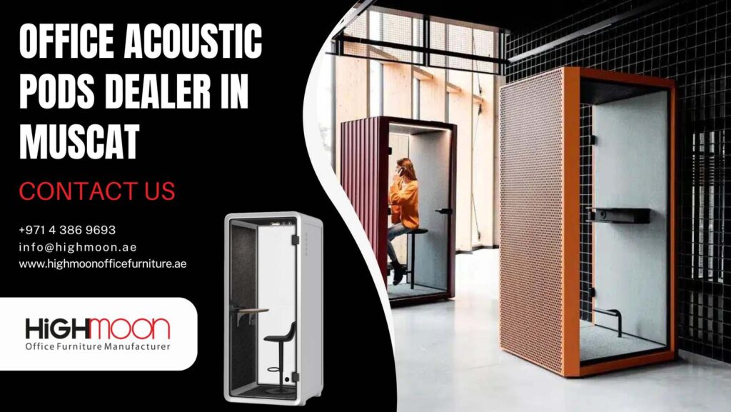 Office Acoustic Pods Dealer in Muscat