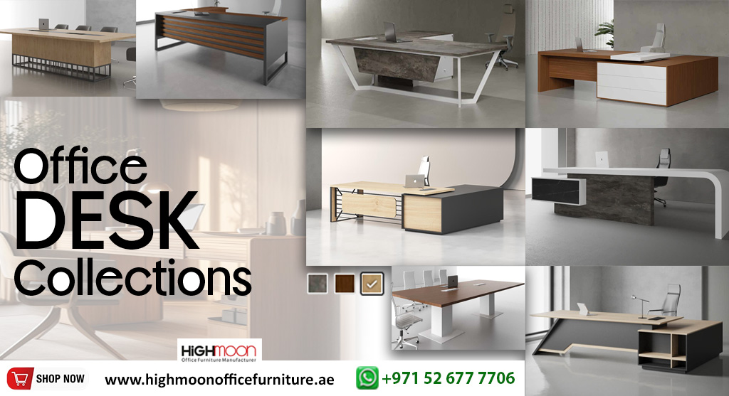 Office Desks Collection - Buy Top Quality Office Desk in Dubai - Highmoon Office Furniture