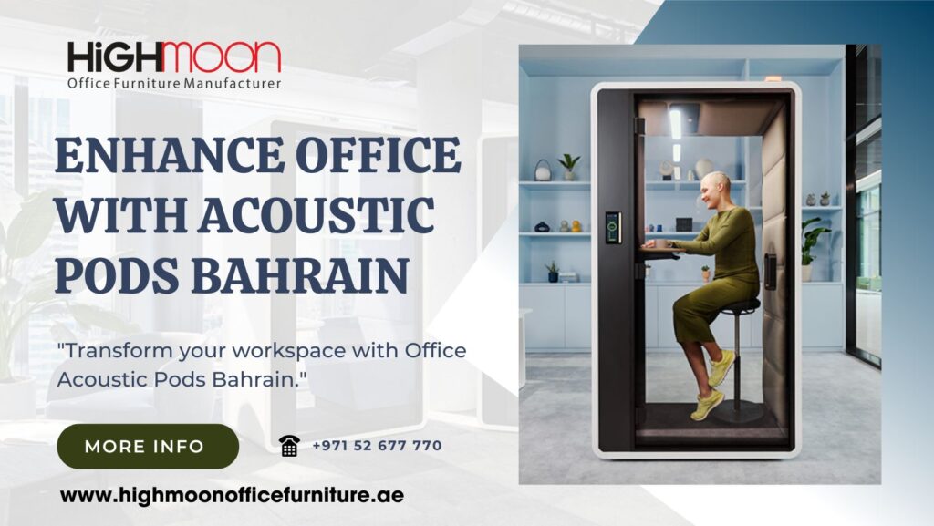 Office Pod Supplier Bahrain