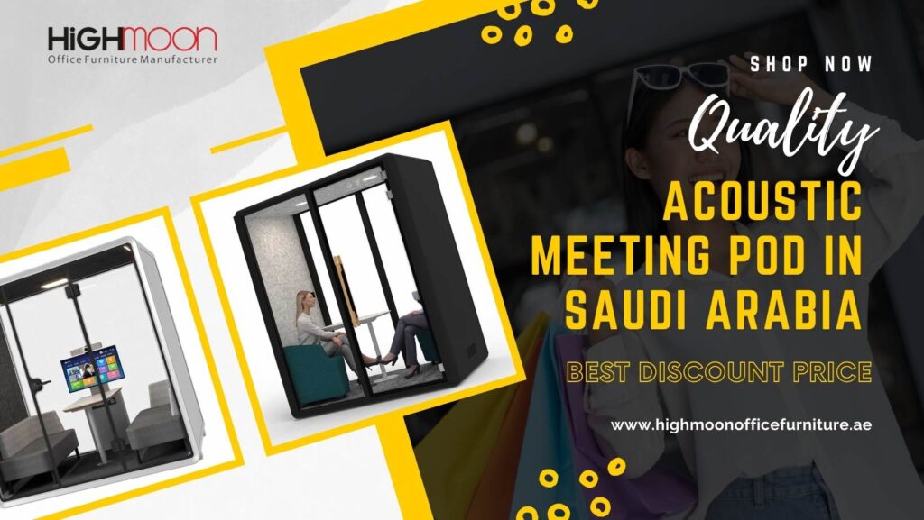 Quality Acoustic Meeting Pod in Saudi Arabia