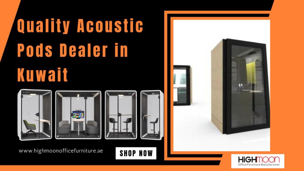 Quality Acoustic Pods Dealer in Kuwait