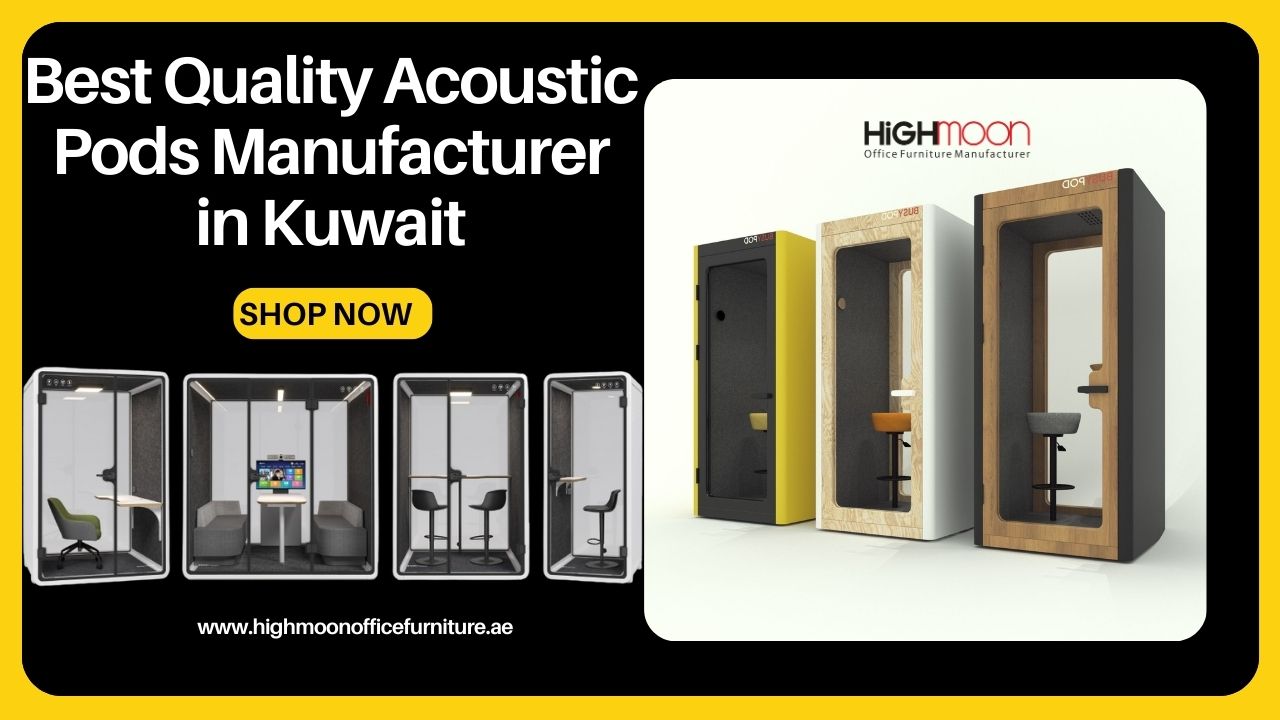 Quality Acoustic Pods Manufacturer in Kuwait