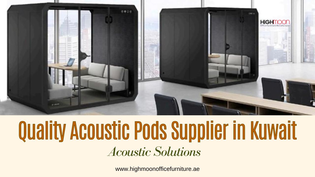 Quality Acoustic Pods Supplier in Kuwait