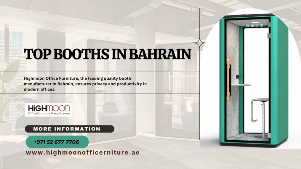 Quality Booth Manufacturers in Bahrain