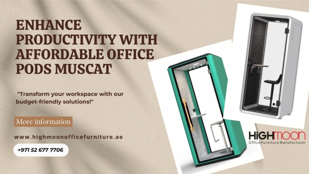 affordable office pods Muscat