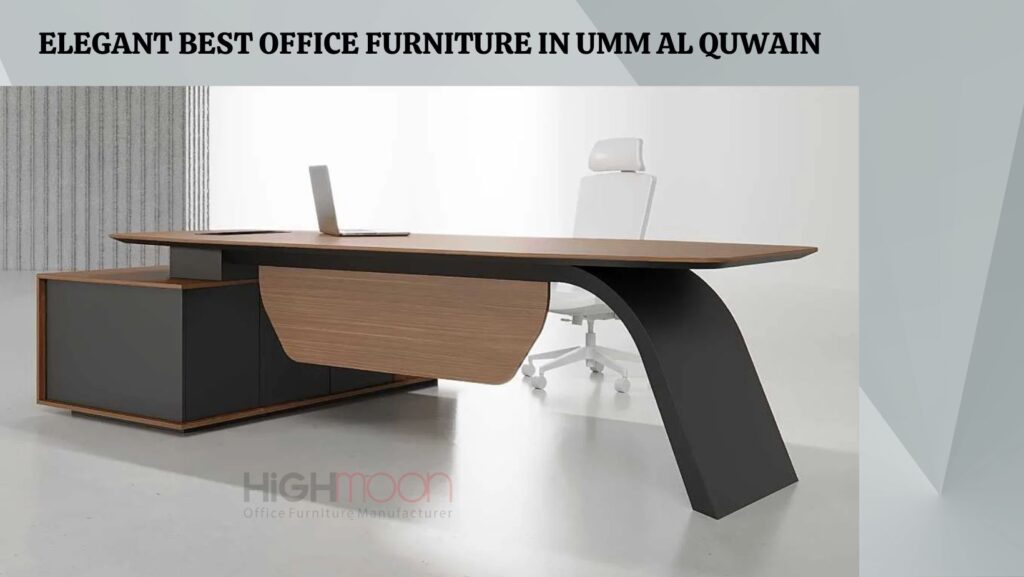 Best Office Furniture in Umm Al Quwain