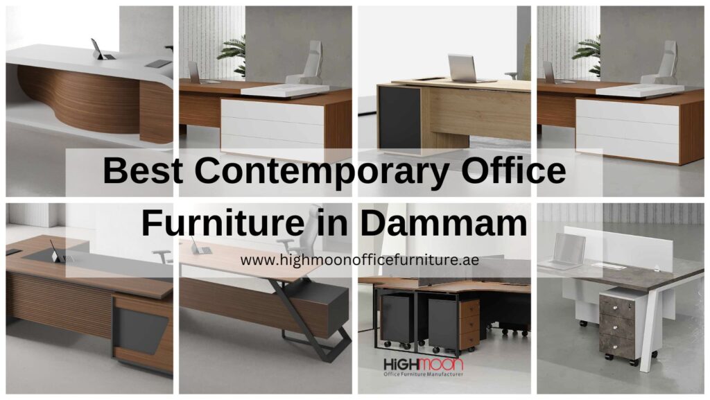 Contemporary Office Furniture Dealers in Dammam