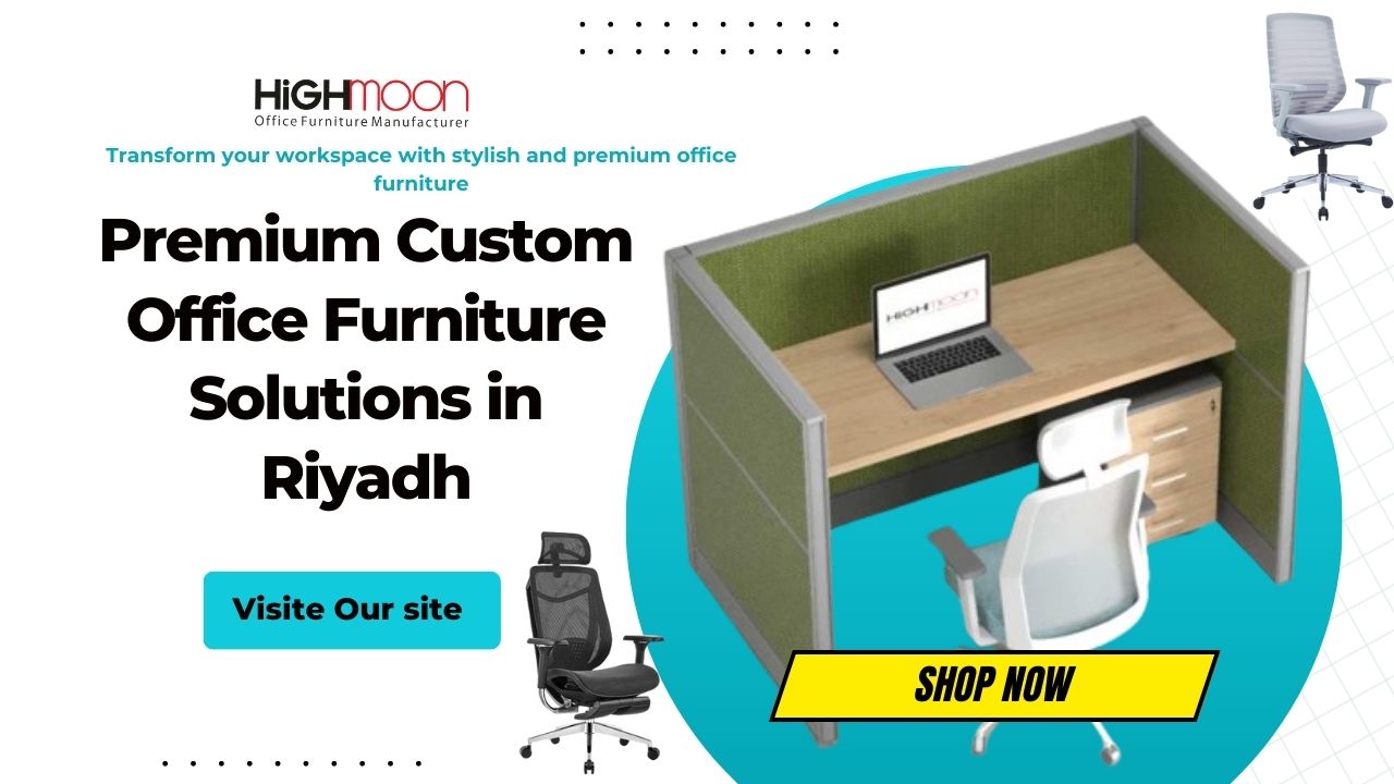 Custom Office Furniture Dealers in Riyadh