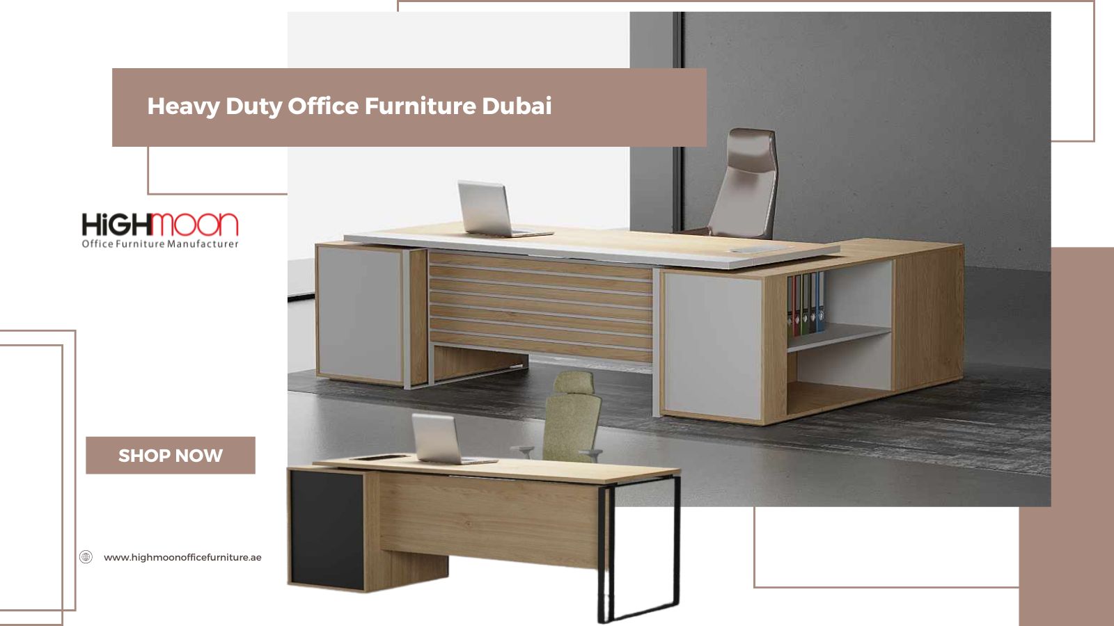 Heavy Duty Office Furniture Dubai