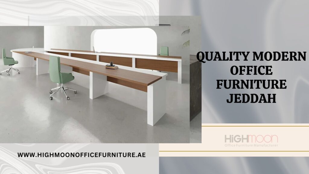 Modern Office Furniture Jeddah