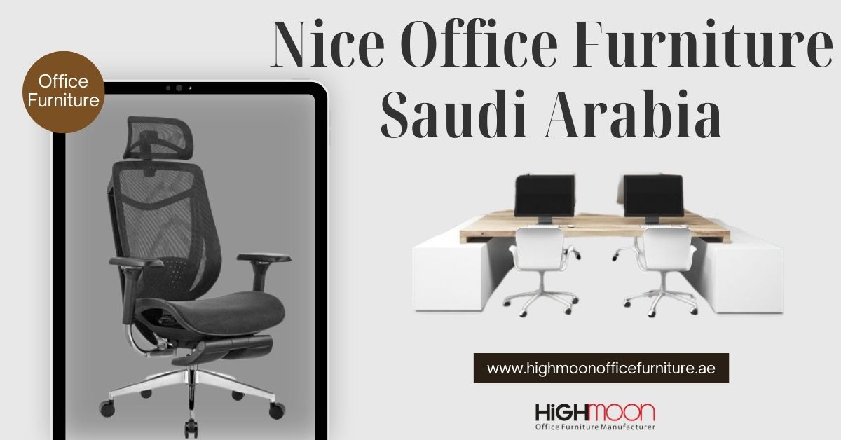 Nice Office Furniture Saudi Arabia