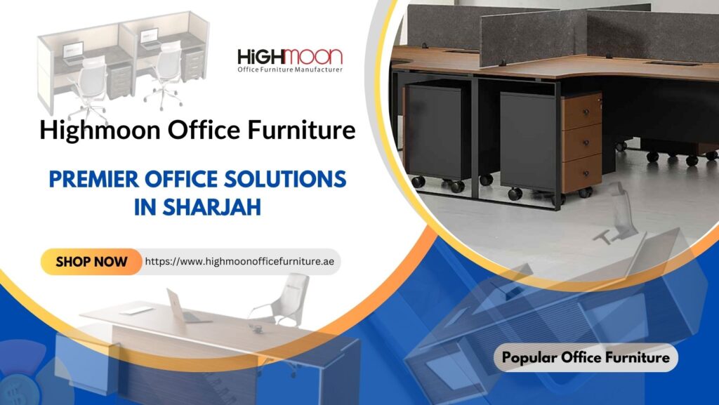 Popular Office Furniture Sharjah