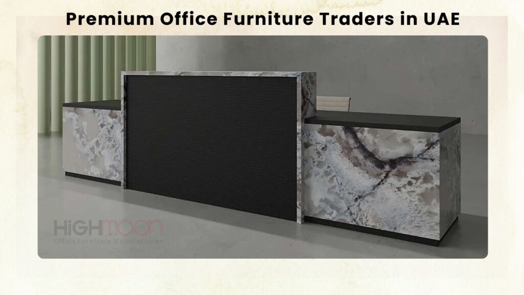 Premium Office Furniture Traders in UAE