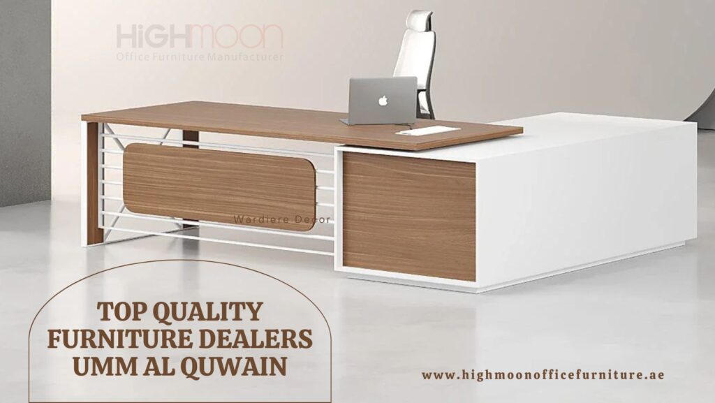 Quality Office Furniture Dealers in Umm Al Quwain