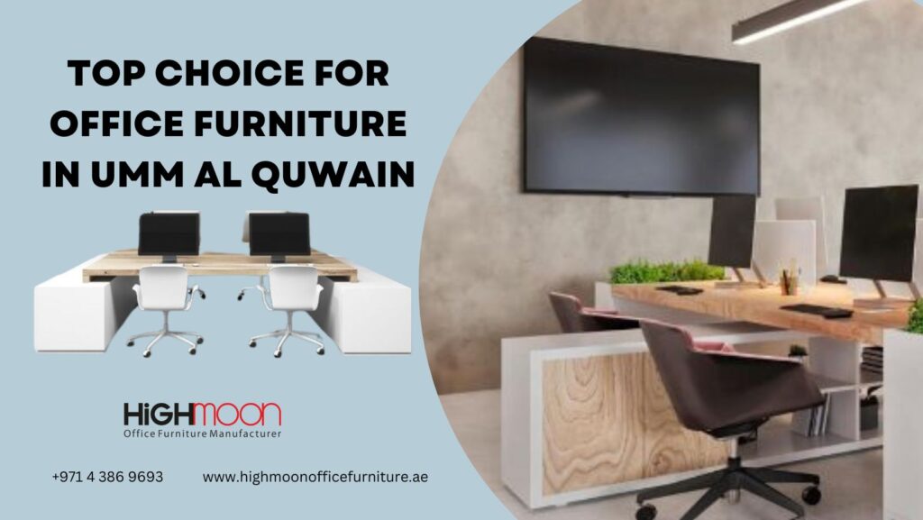 Top Office Furniture Umm Al Quwain