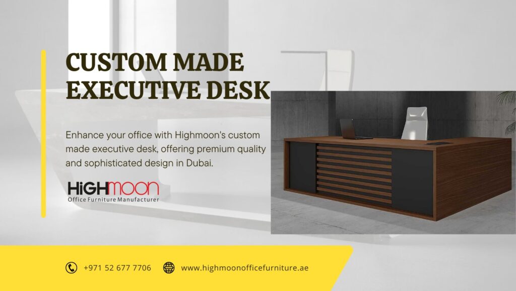 Custom Made Executive Desk in Dubai