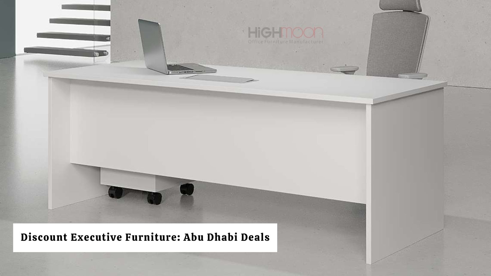 Discount Executive Furniture Abu Dhabi