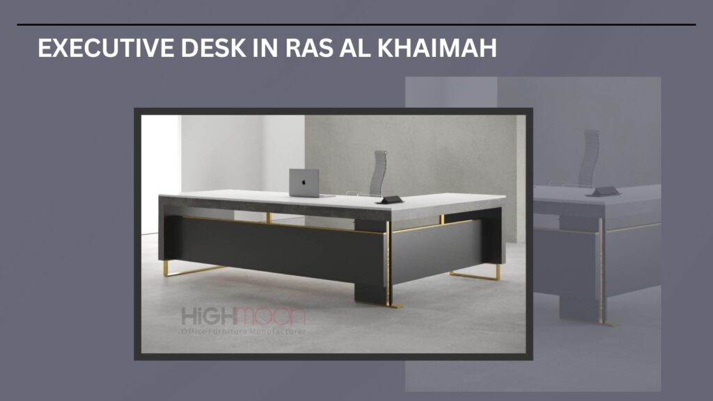 Office Desks in Ras Al Khaimah