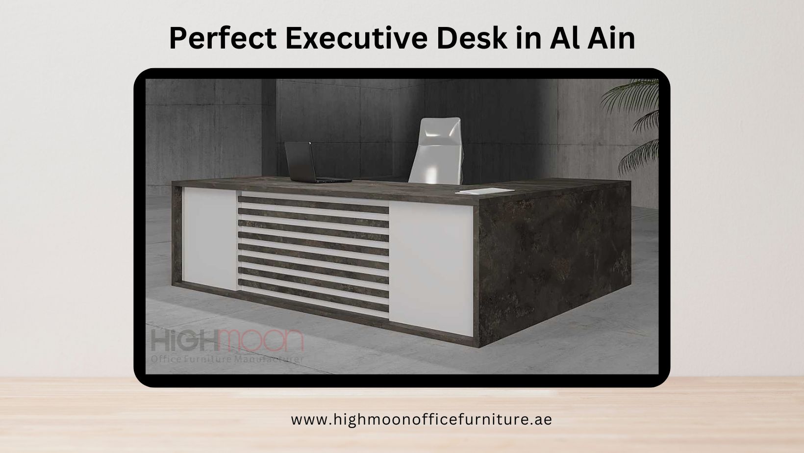 Perfect Executive Desk in Al Ain