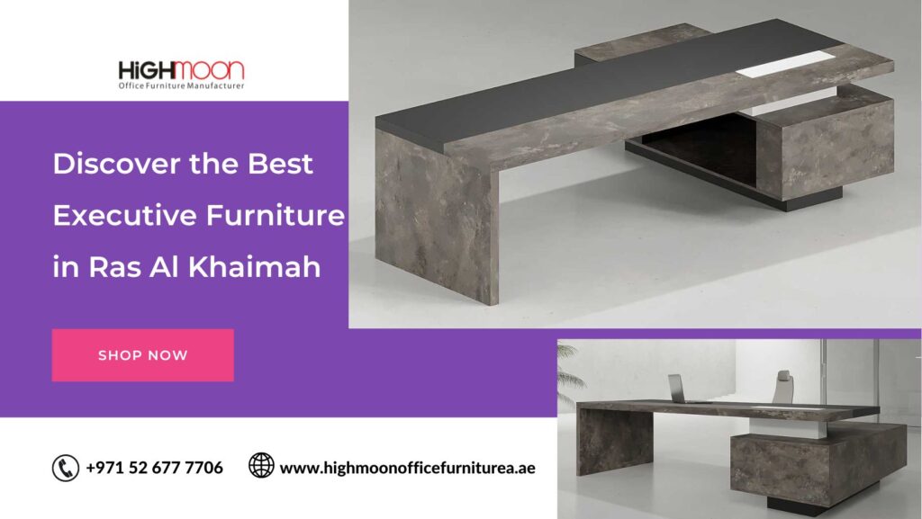 The Best Executive Desk in Ras Al Khaimah