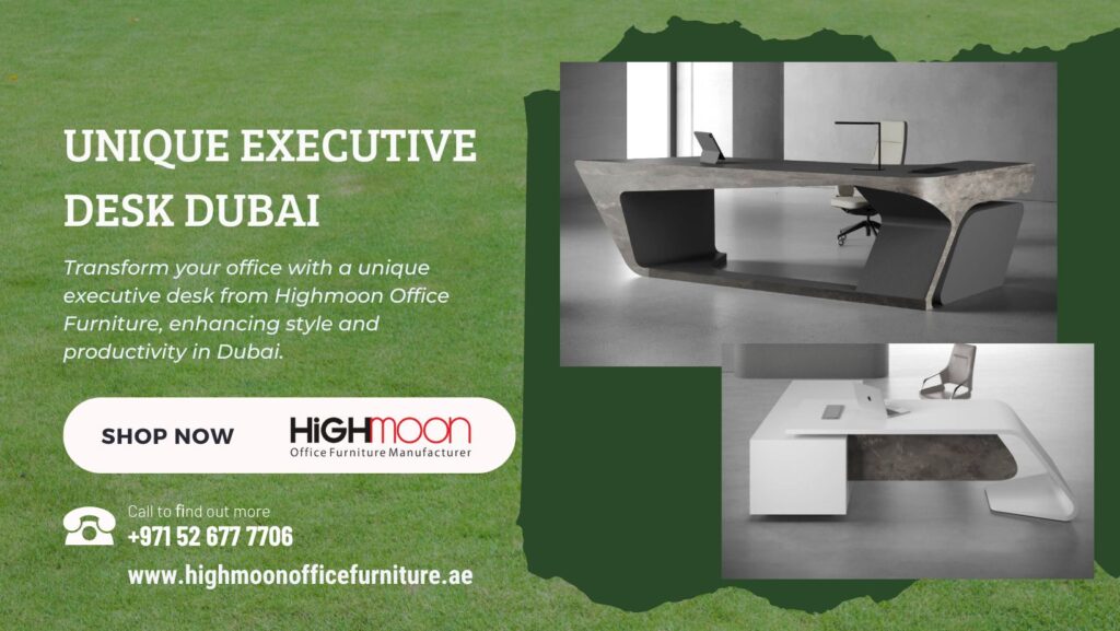 Unique Executive Desks in Dubai