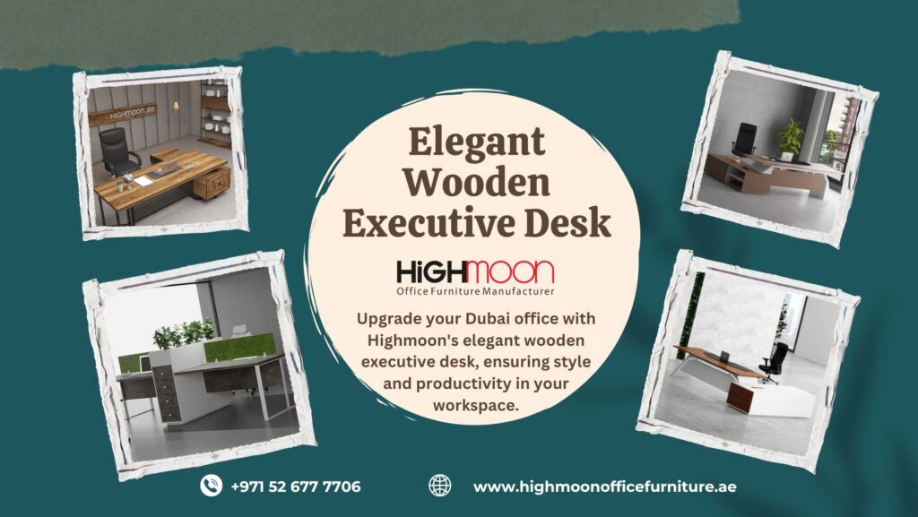 Top Quality Wooden Desks Dubai