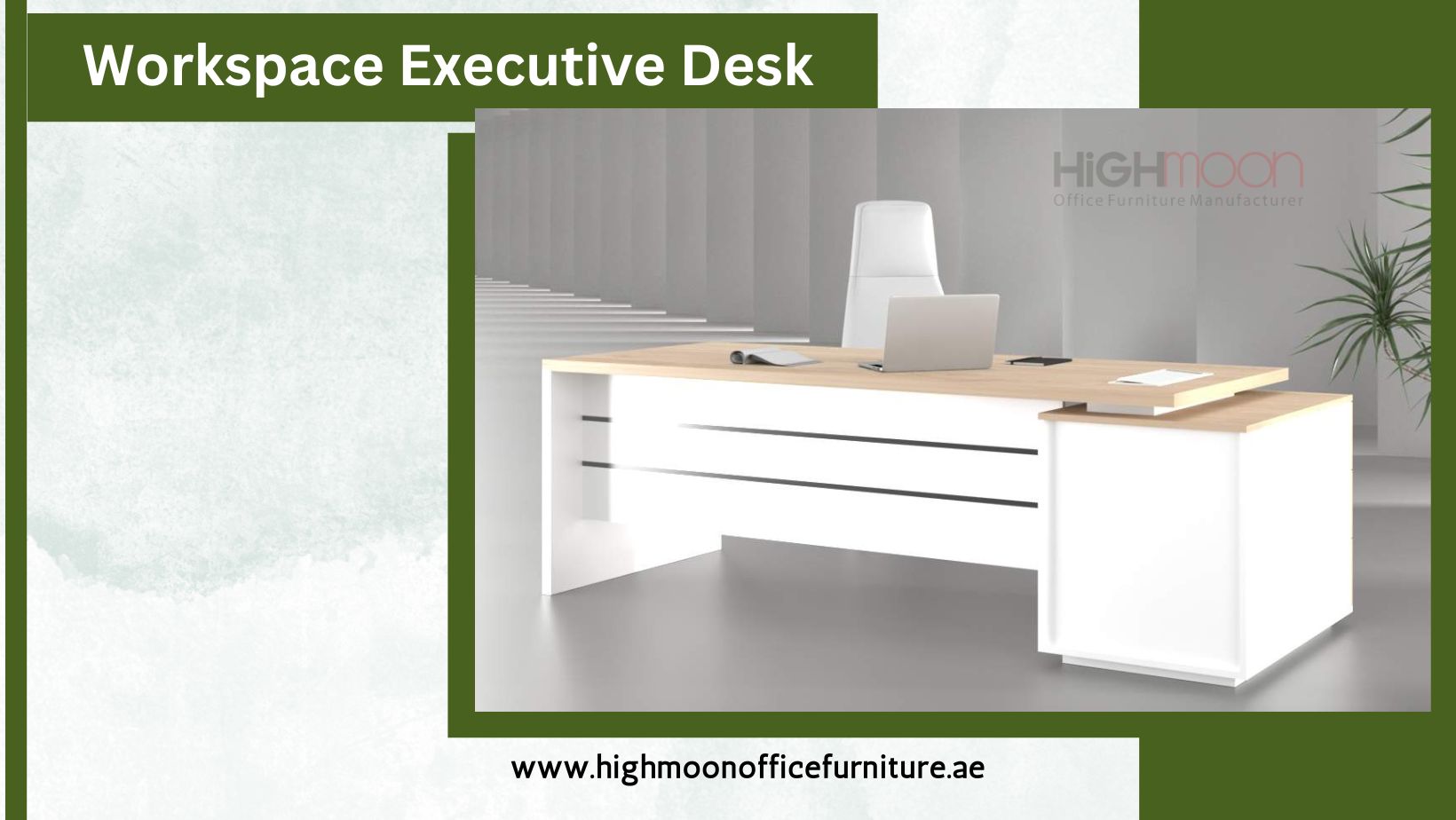 Workspace Executive Furniture